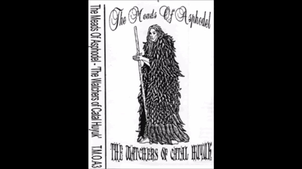 meads of asphodel - (1999) - demo - the watchers of catal huyuk