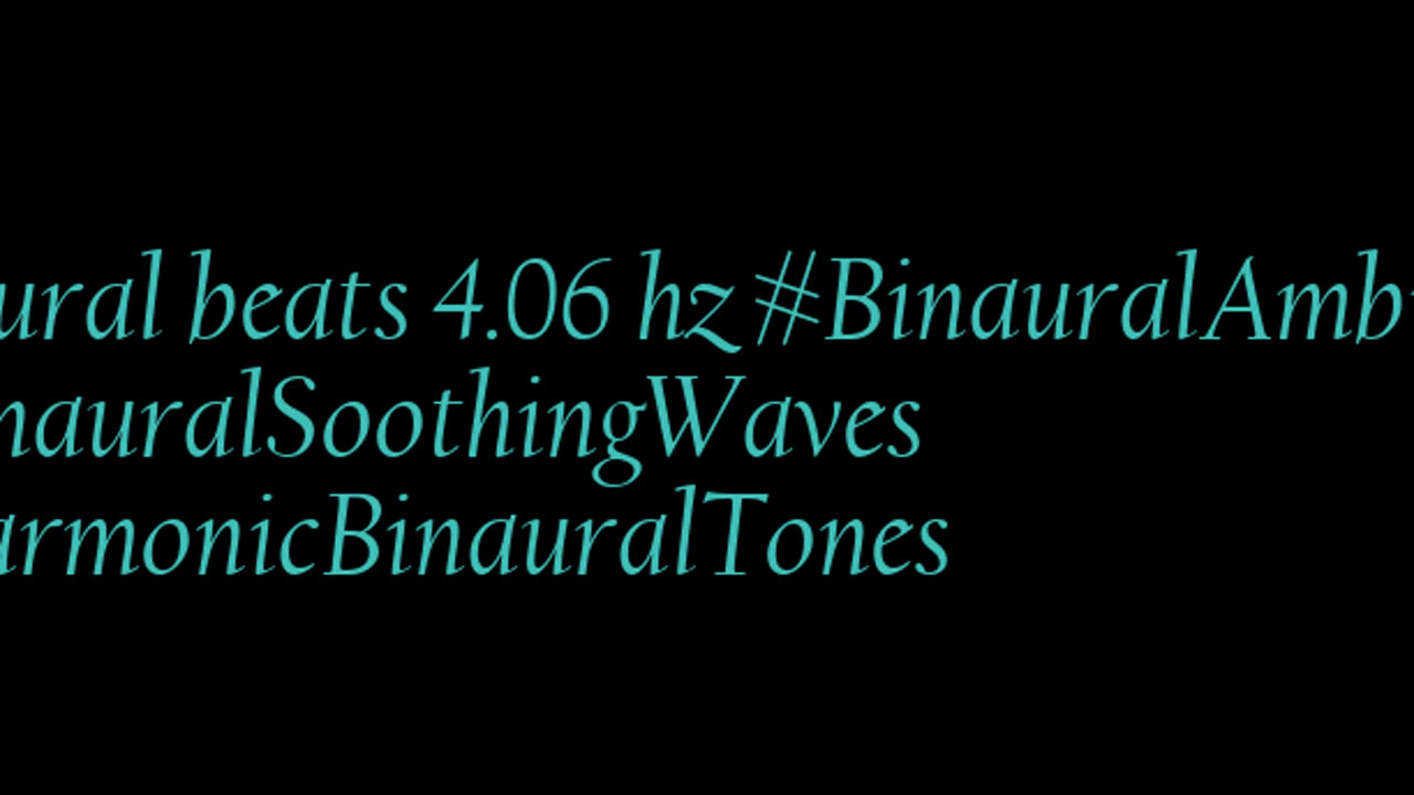 binaural_beats_4.06hz_BinauralMindCalm BrainwaveEntrancement BinauralMindCalming