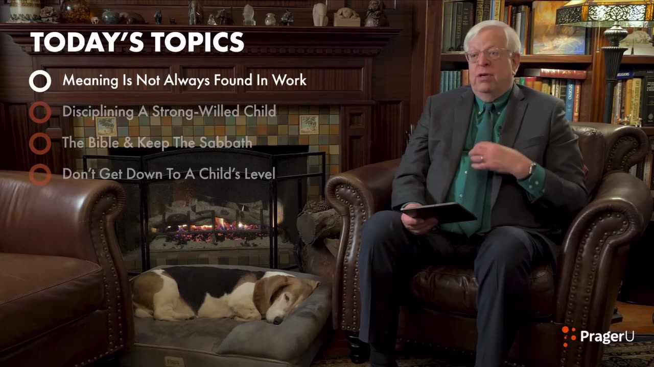 Dennis Prager Fireside Chat #277 Few people find life’s meaning in their work If you do you’re lucky