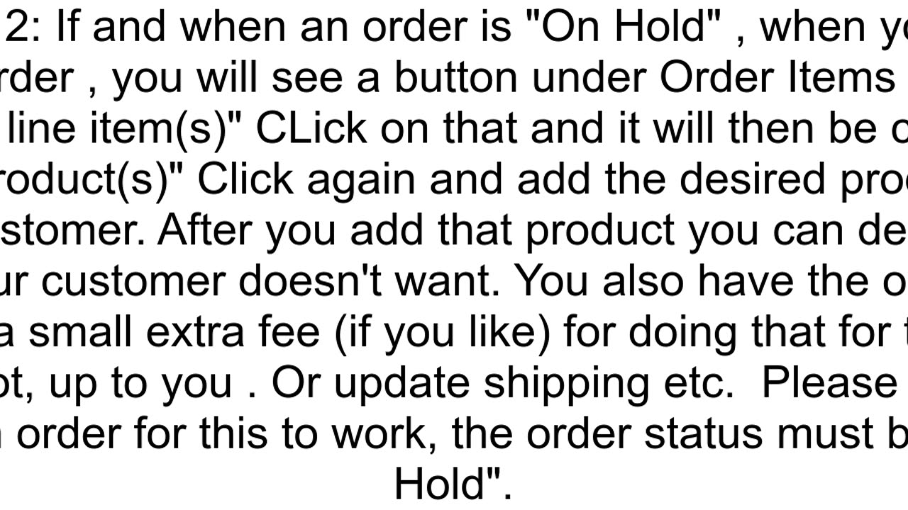 How can I add a product to an existing and paid Woocommerce order