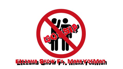 Eizzamb Show ft Markyoeman - Gossip