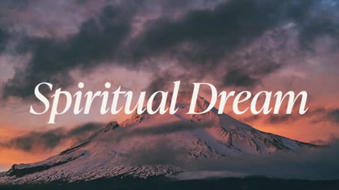 Spiritual Dream