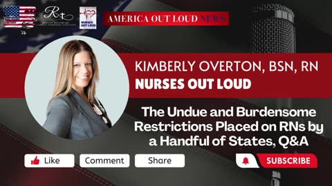 The Undue and Burdensome Restrictions placed on RNs by a Handful of States, Q&A