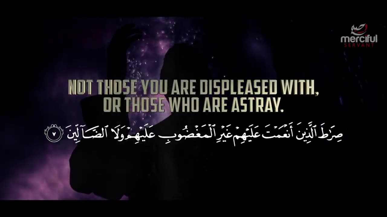 AL FATIHA سُورَةُ الْفَاتِحَة (MOST REPEATED QURAN)