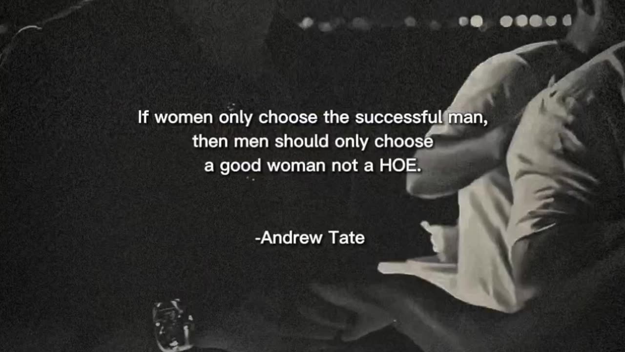 Do you like Andrew Tate .....