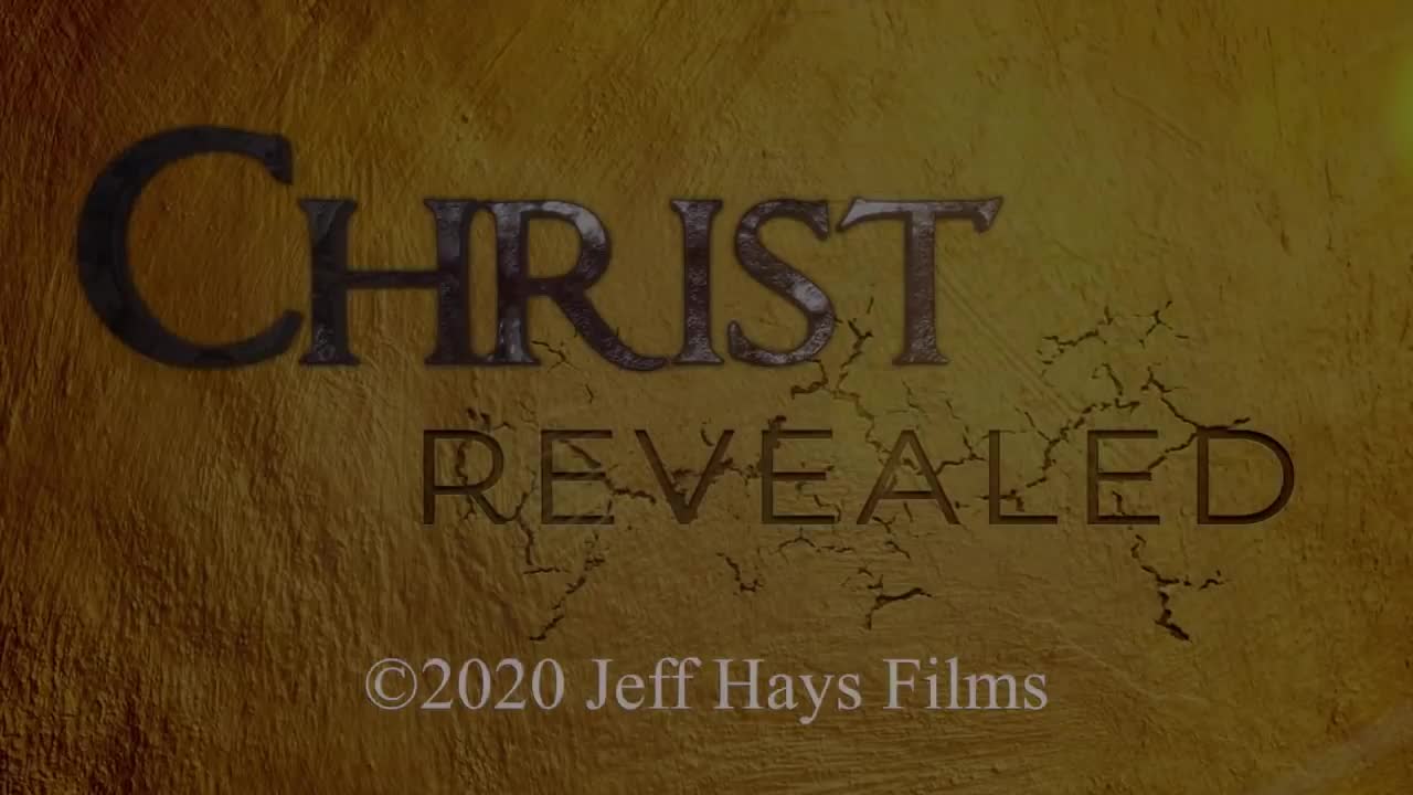 Christ Revealed - Episode 01