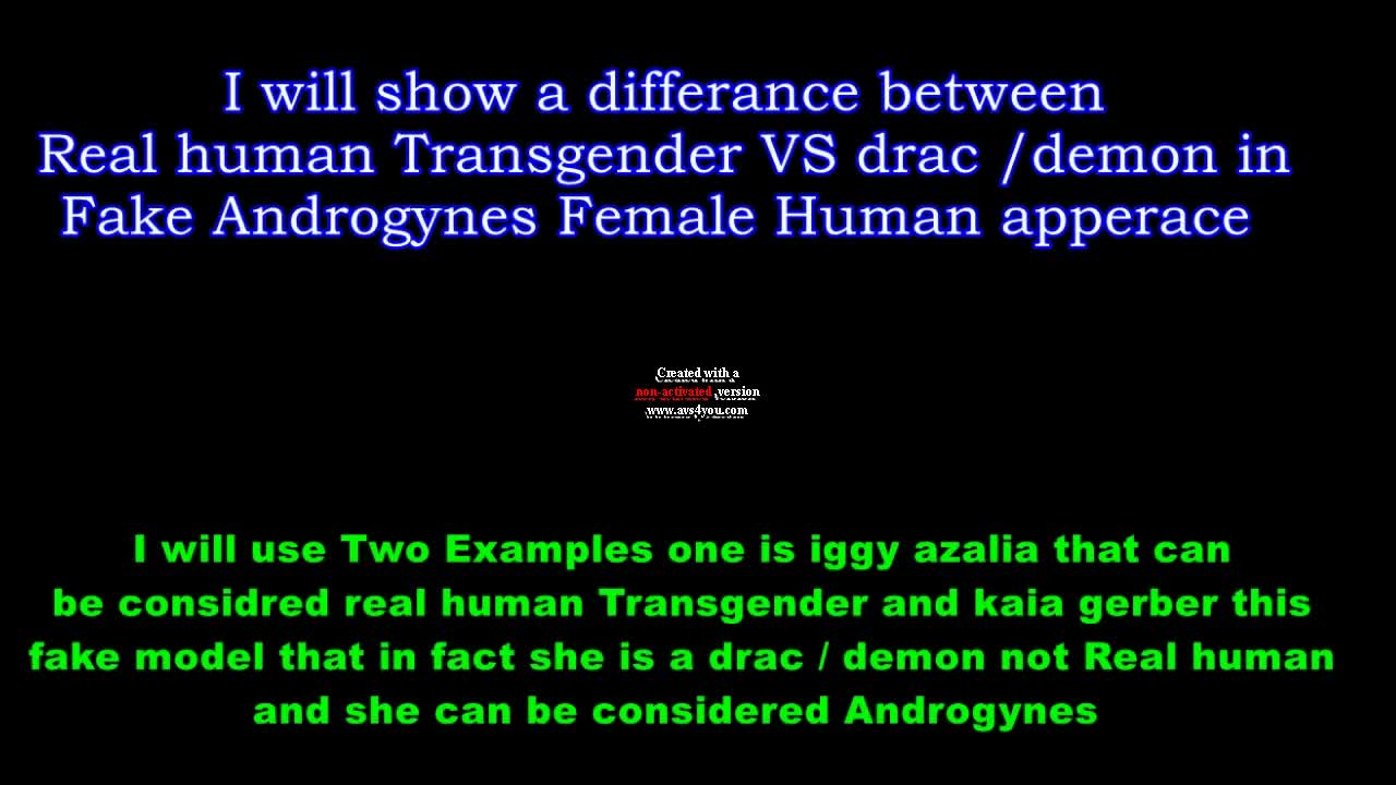 Androgynous Fake humans AKA demons VS real Transgender human