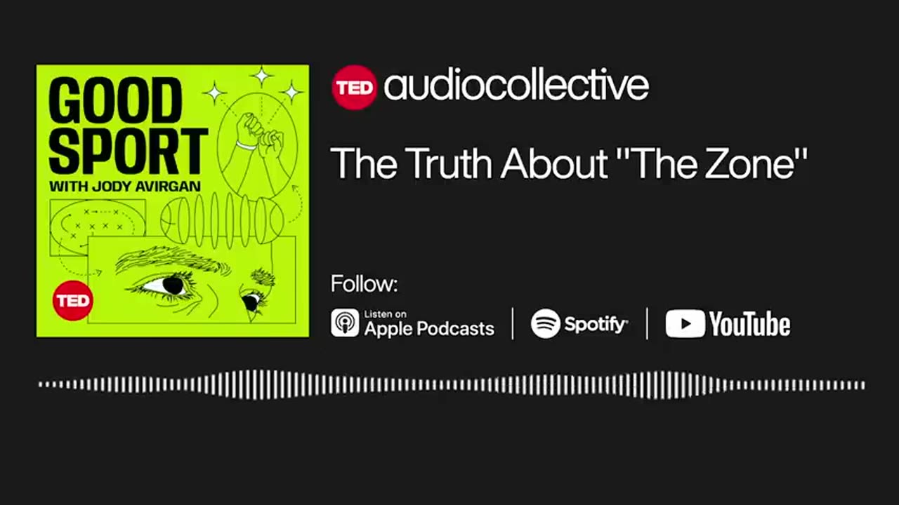 The Truth About "The Zone" (with Steph Curry) | Good Sport, a TED Audio Collective