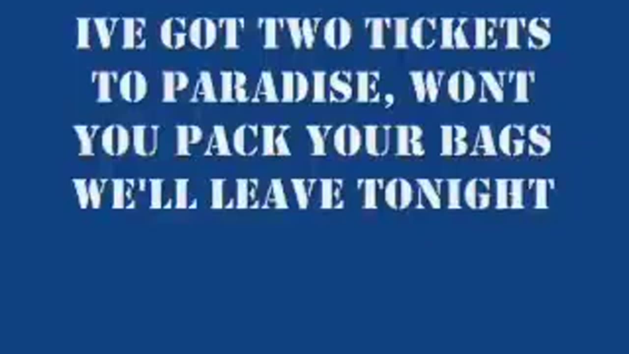 Eddie Money Two Tickets to Paradise Lyrics