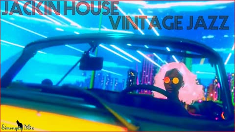 Jackin House , Vintage Jazz Mix By Simonyàn #88