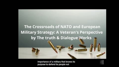 The Crossroads of NATO and European Military Strategy A Veteran's Perspective by The truth & Dialog