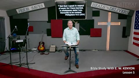 Bible Study With E. W. KENYON Lesson-5 (Pastor Tony Frazee) Gateway Bible Church 9am 2023-10-01