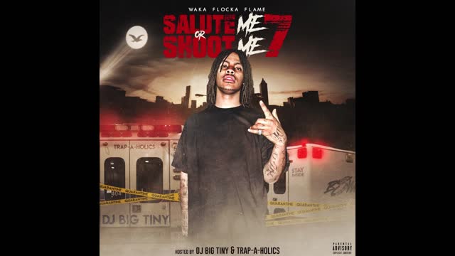 Waka Flocka - Salute Me Or Shoot Me 7 Mixtape