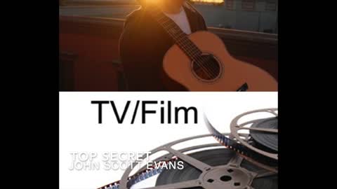 Top Secret - John Scott Evans - TV/Film Music