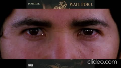 DESIIGNER - WAIT FOR U REMIX (VIDEO)