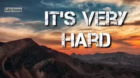 Motivational WhatsApp status | Motivational status for WhatsApp | It's very hard