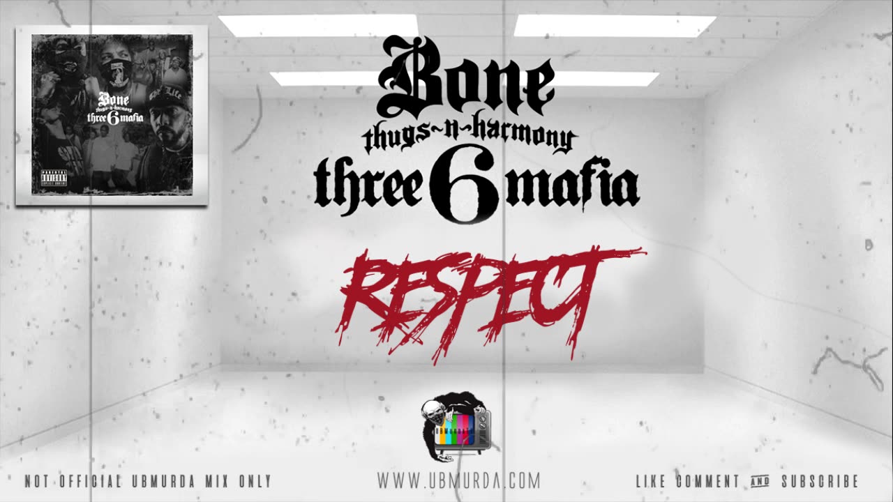 BTNH | Three 6 Mafia - RESPECT