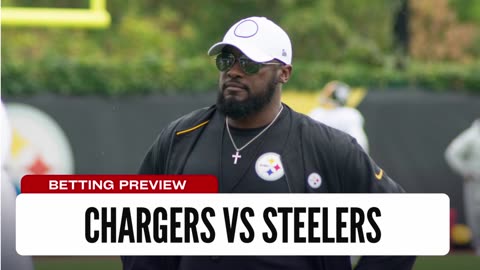 Steelers Win 3rd Straight? - Chargers vs Steelers NFL Week 3 Betting Preview