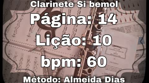 Página: 14 Lição: 10 - Clarinete Si bemol [60 bpm]