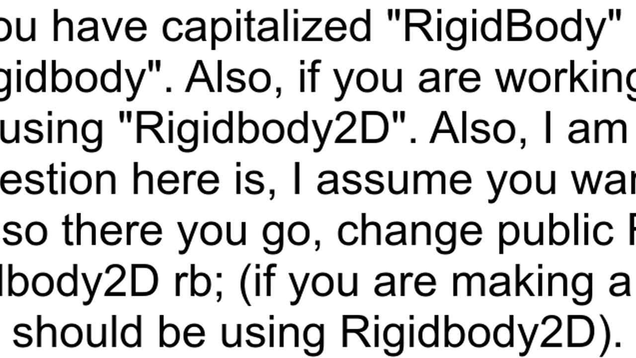 Trying to make a Rigidbody2d variable in unity for a flappy bird sort of game