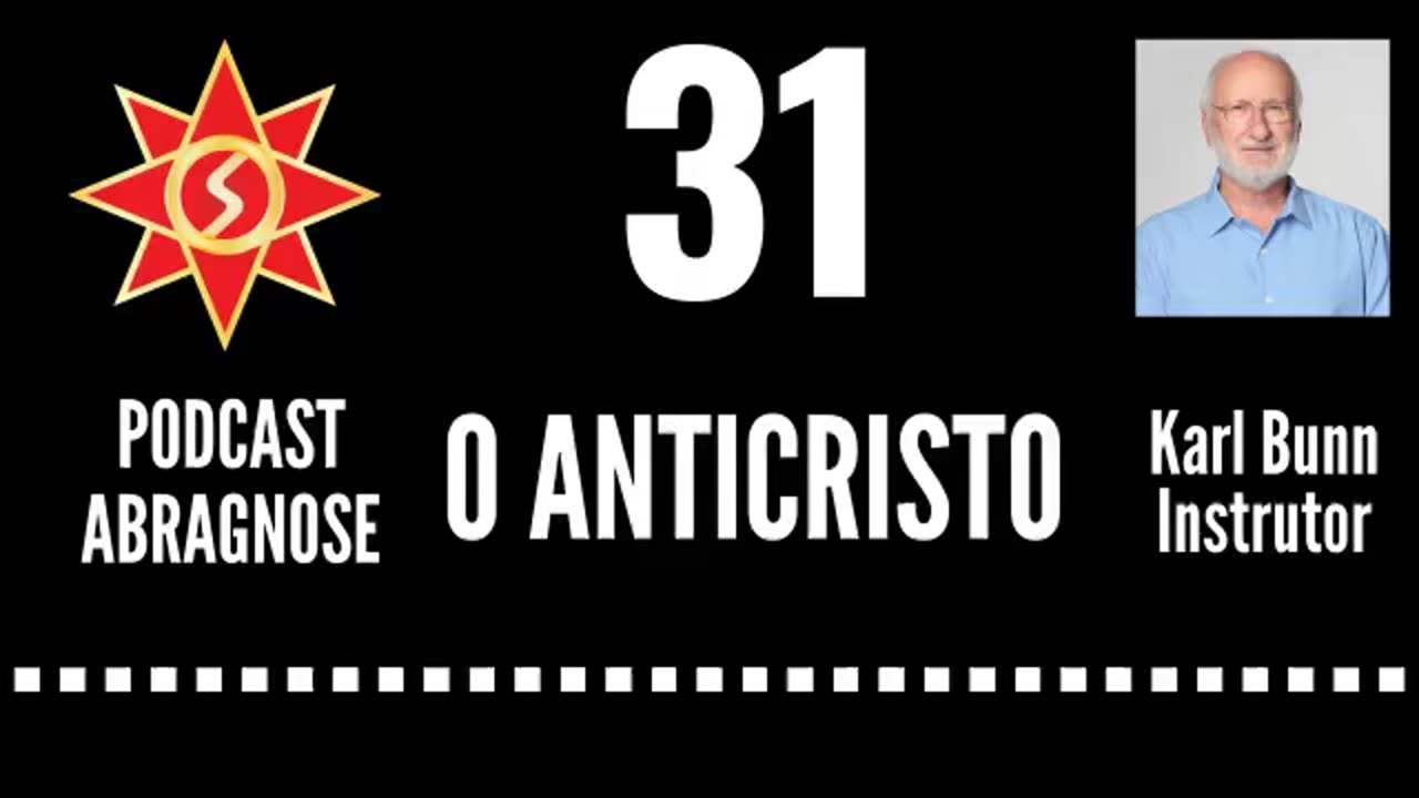 O ANTICRISTO - AUDIO DE PODCAST 31