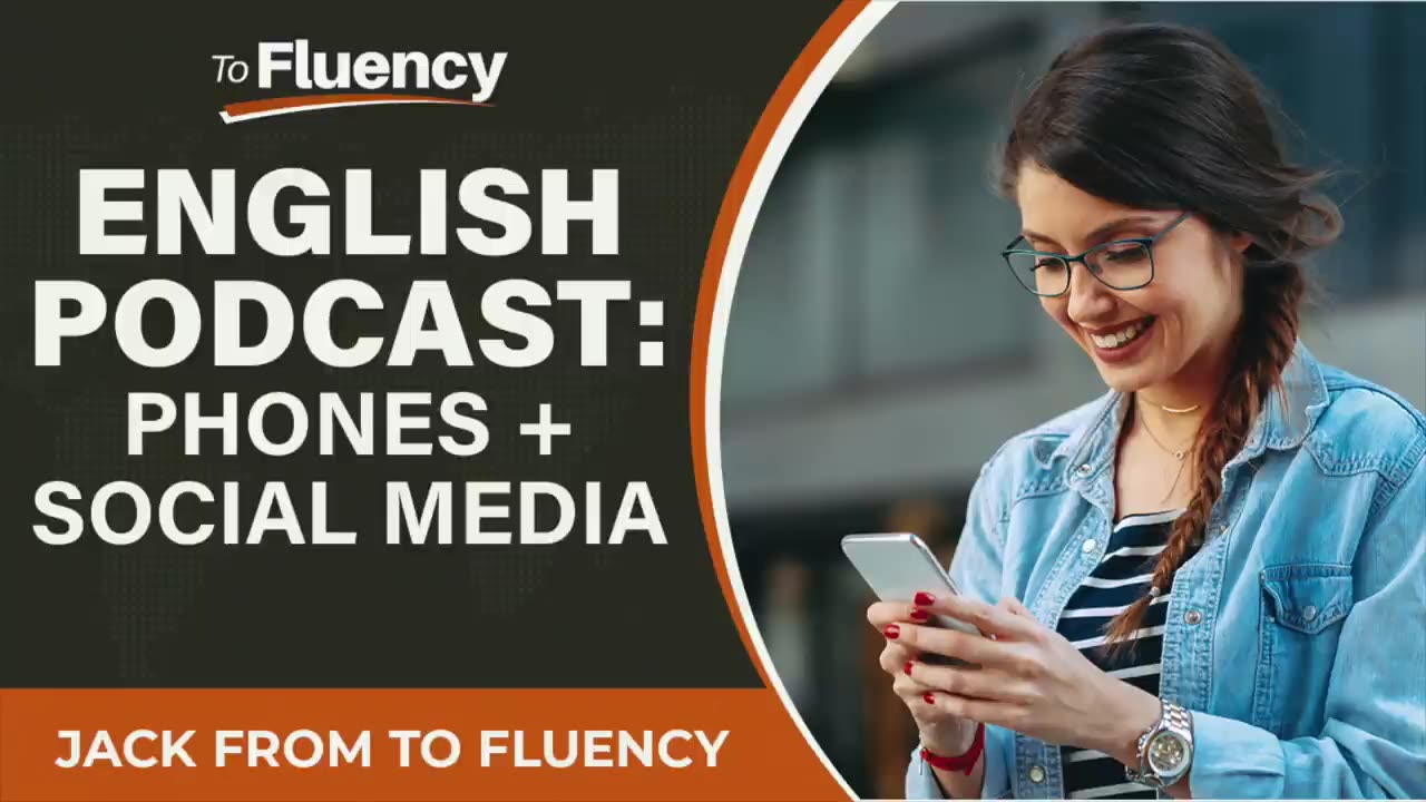 Learn English Podcast Social Media and Phone