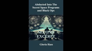 2nd Excerpt of book Abducted Into the Secret Space Programs and Black Ops
