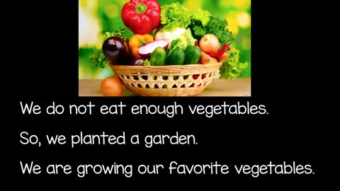 We do not eat enough vegetables.S