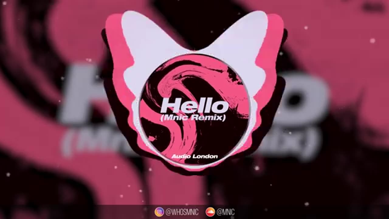 Hello (MNIC REMIX)