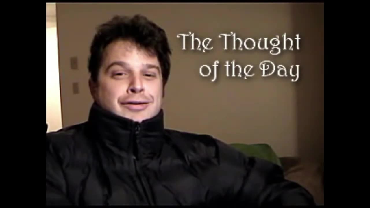 The Thought Of The Day