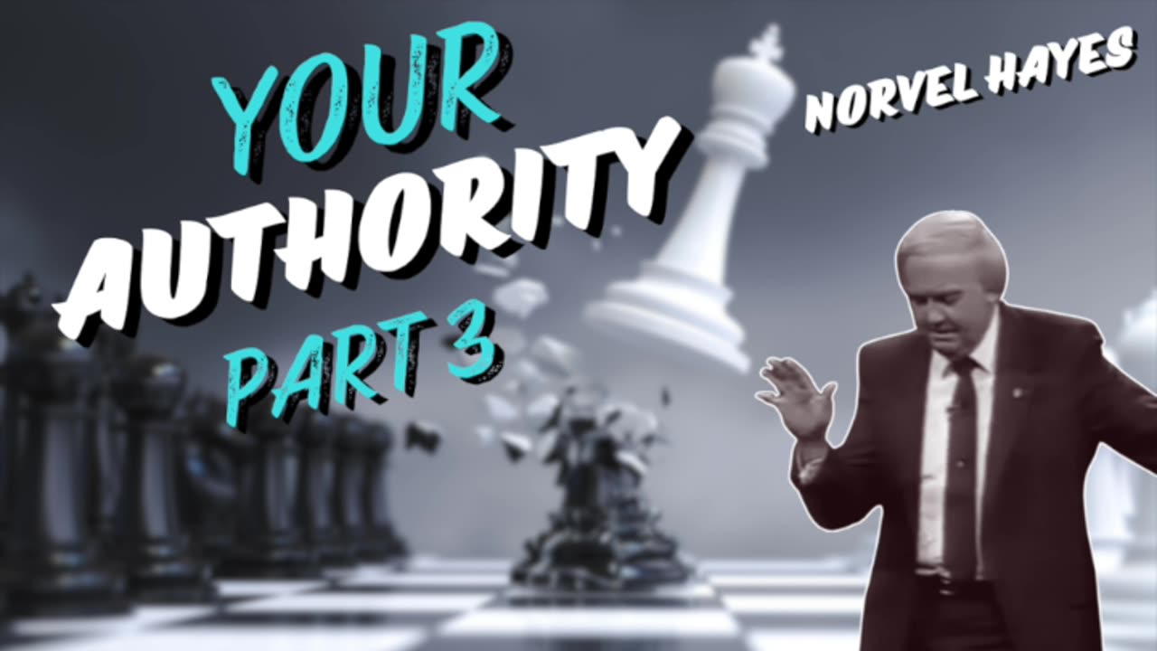 Your Authority - PART 3 | Norvel Hayes (AUDIO ONLY)