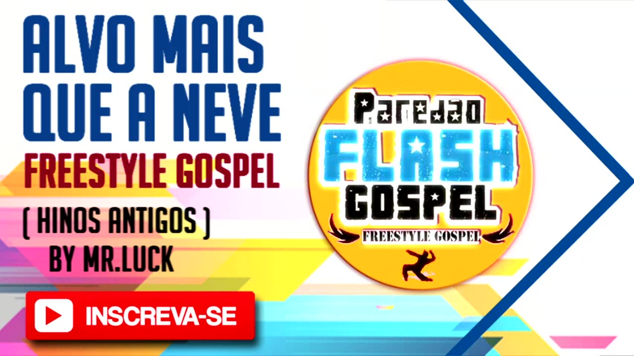 ALVO MAIS QUE A NEVE - Paredão Flash Gospel (Mr.Luck) Album "Hinos Antigos"