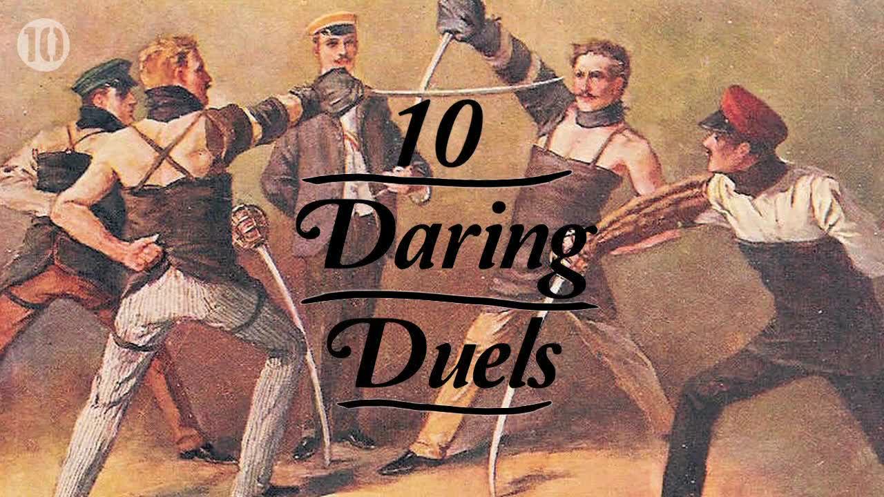 10 Incredibly Daring Duels