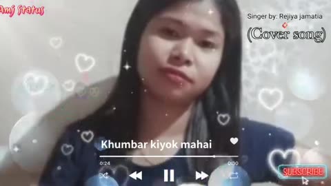 Khumbar kiyok mahai - Cover by Rejiya Jamatia