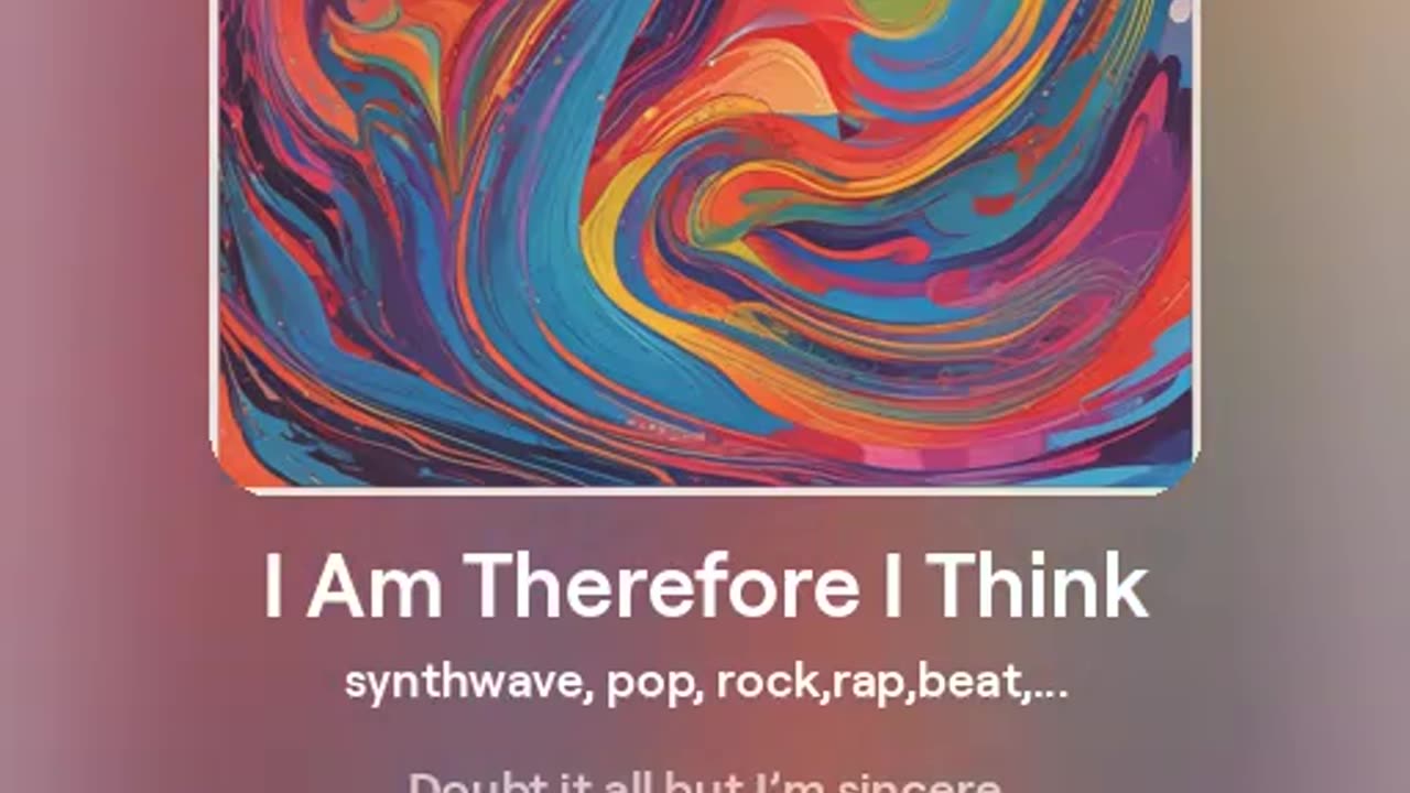 I Am Therefore I Think - MUSIC MIX