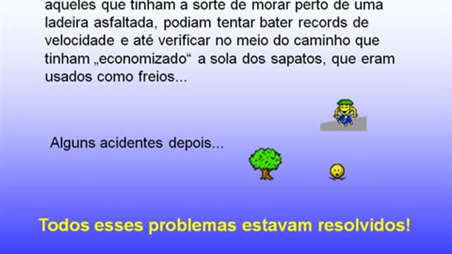 No meu tempo