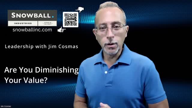 Diminishing Your Value with Jim Cosmas