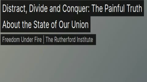 Distract, Divide and Conquer: The Painful Truth About the State of Our Union John W Whitehead