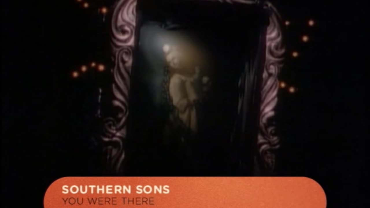 You Were There - Southern Sons