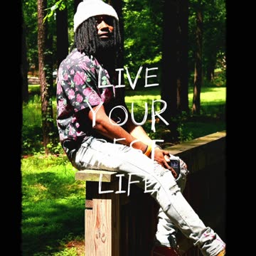 Live Your Best Life!