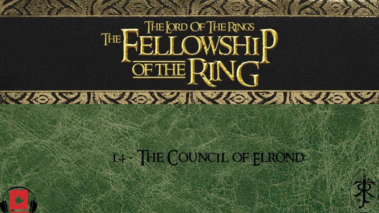 14 - The - Council - of - Elrond