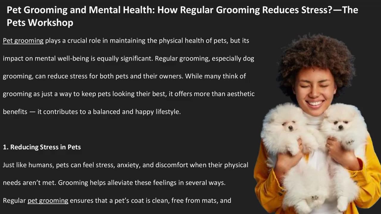 Pet Grooming and Mental Health: How Regular Grooming Reduces Stress? — The Pets Workshop