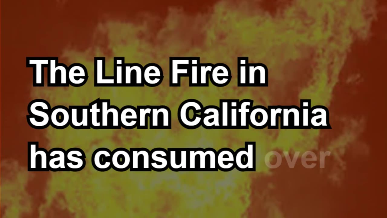 Southern California Line Fire Grows Rapidly; Nevada Fires Prompt Mandatory Evacuations