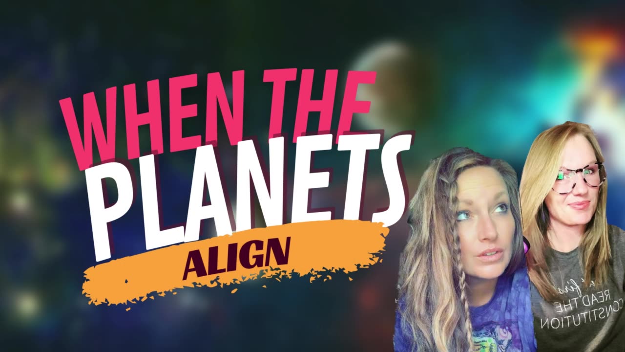 WHEN PLANETS ALIGN - TONIGHT WITH SHIP & SHAN
