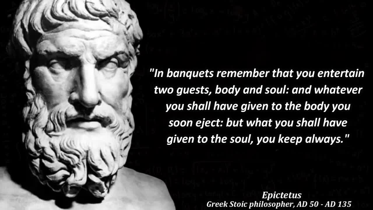 Epictetus Quotes that tell a lot about our life and ourselves | Life Changing Quotes