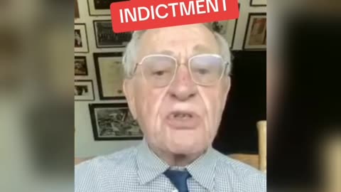 Alan Dershowitz - TRUMP IS Indicted For Lying to The Public