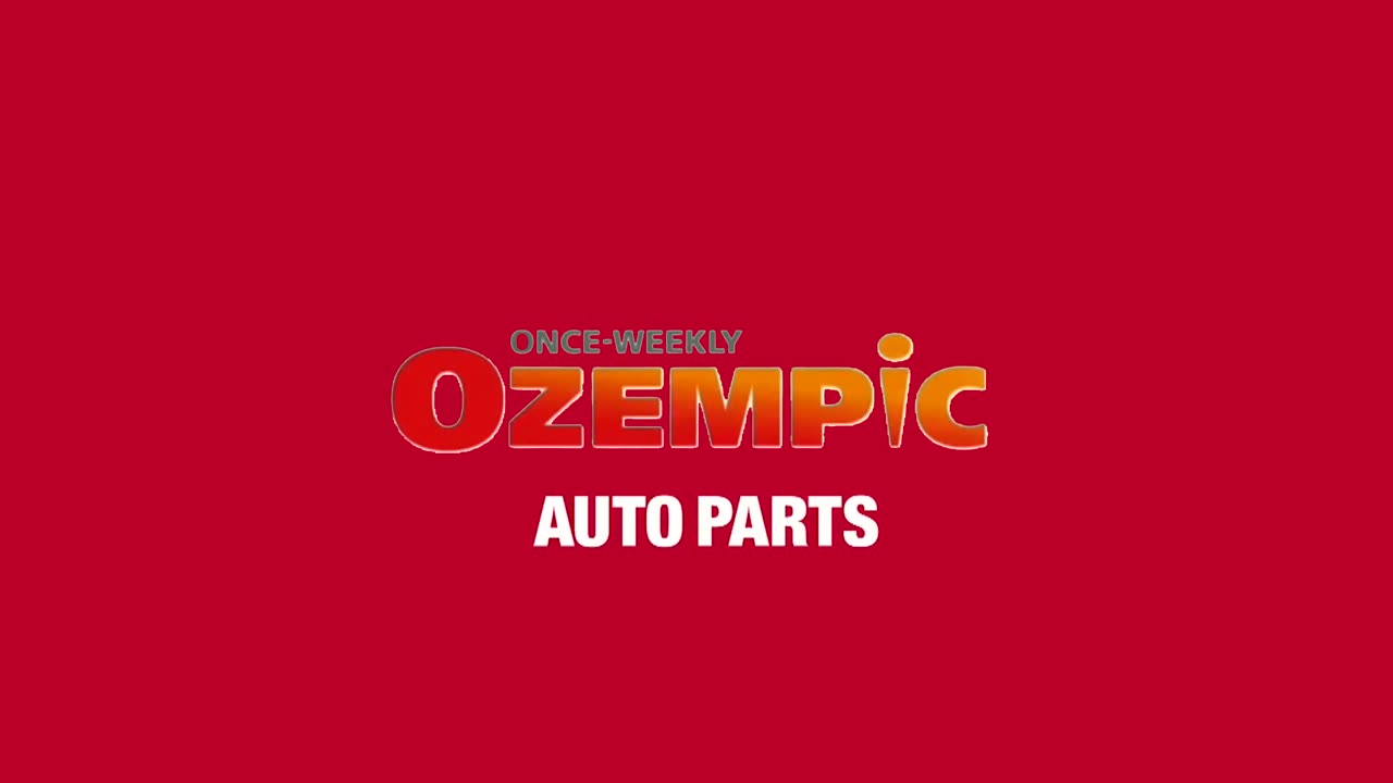 Ozempic Auto Parts