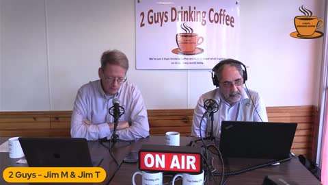 2 Guys Drinking Coffee Episode 72