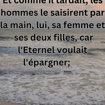 "Échappe-toi pour sauver ta vie: Genèse 19:16"
