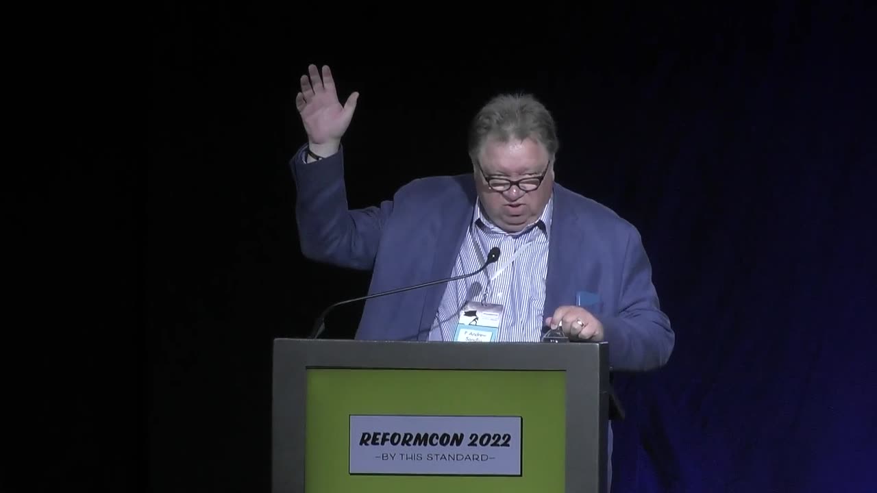Andrew Sandlin ReformCon 2022